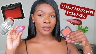 10 MUST-HAVE FALL BLUSHES FOR DEEP SKIN | 2024!