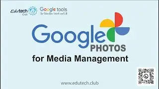 Google Photos For Media Management _ part 1