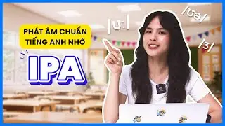 IPA là gì?? Tìm hiểu 44 ký hiệu ngữ âm quốc tế