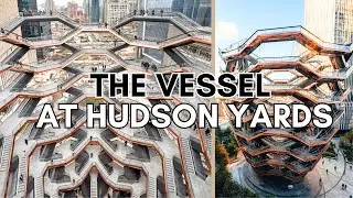 The Vessel at Hudson Yards NYC (4k)