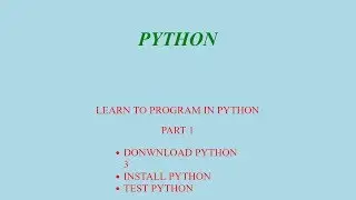 PYTHON - FROM THE VERY START
