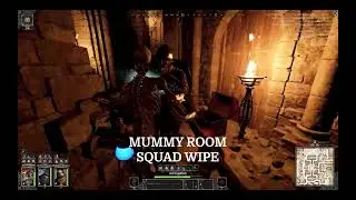 Mummy room SQUAD WIPE | Dark and Darker