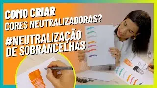 Criando cores para Neutralização de Sobrancelhas