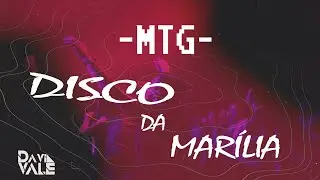 MTG - EU VOU BEBER OUVINDO O DISCO DA MARÍLIA | Dj Davi vale, Luiza e Maurilio