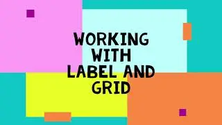 How to create a Label using Grid function in tkinter #2  |  Python GUI Beginners Tutorial