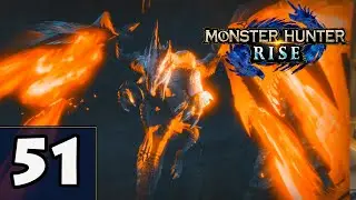 Monster Hunter Rise - Episode 51 (Final): Crimson Glow Valstrax