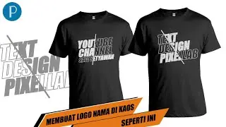 Cara membuat logo kaos di Android || Tutorial pixellab