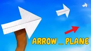 Paper arrow plane | flying arrow plane | How to make a simple arrow plane