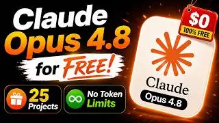 Claude Opus 4.8 FREE! Build 25 AI Projects (No Token Limits)