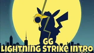 Lightning Strike || Intro 1.0