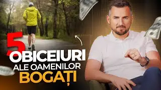 Aceste OBICEIURI te vor face BOGAT! Trebuie să faci asta zi de zi...