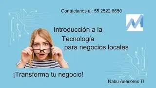Introducción a la Tecnología (para negocios locales)