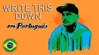 Write This Down em Português - Soulchef (feat. Nieve) 🖊️🎤