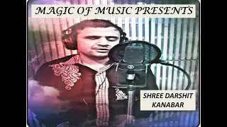 MAGIC OF MUSIC || DAY 2 || SHREE DARSHIT KANABAR