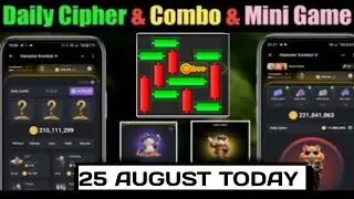 25 August Daily Combo & Cipher Code & Mini Game Hamster Kombat | Daily Combo & Mini Game 25 August