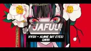 HVSH - Alone (My Eyes)(2019) #DeepHouse #MMV