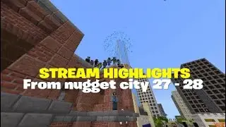BEST moments from Nugget City 27-28