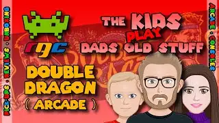 The Kids Play Dad's Old Stuff - Double Dragon Arcade #DoubleDragon #Arcade
