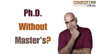 Do I need a master’s degree to apply for a Ph.D.?