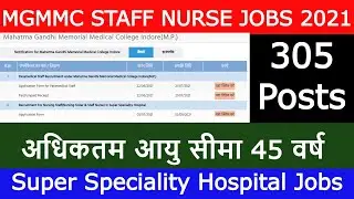 MGMMC INDORE STAFF NURSE VACANCY 2021 MP GOVT STAFF NURSE JOBS 2021