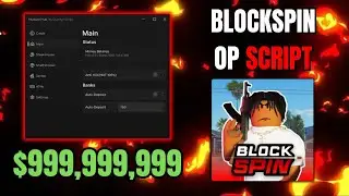 🔫 BlockSpin SCRIPT | INF MONEY, ATM Auto Farm, GOD MODE (PC/MOBILE)