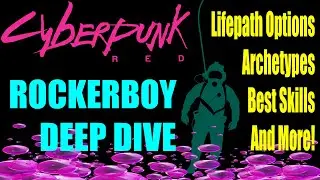 ROCKERBOY Deep Dive for Cyberpunk RED w/ Timestamps feat  Anino Gaming from WanderingDM