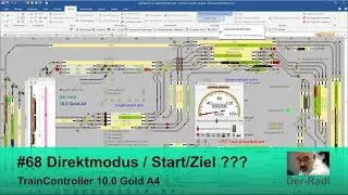 TrainController 10.0 Gold A4 #68 Direktmodus / Start/Ziel ???