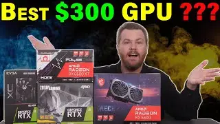 Which GPU for $300? — 4 Graphics Card Comparison — 17 Games Benchmarked