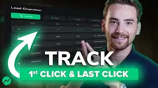 Unlock Full-Funnel Clarity: First & Last Click Attribution for Every Lead