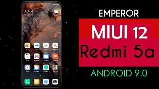 Redmi 5a- MIUI 12 Emperor Rom Install | Bugs & Features | Riva Port MIUI 12 | Riva MIUI 12 Pie 9.0
