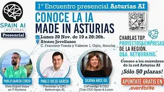 1º Encuentro presencial Asturias AI: Charlas + Networking