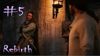 Assassins Creed Unity - #5 - Rebirth