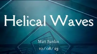 Helical Waves