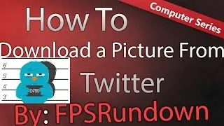 ★How to Download a Picture from Twitter★