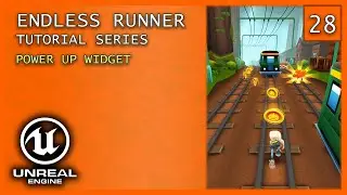 Power UP Widget - Unreal Engine 5 Endless Runner Series Part 28