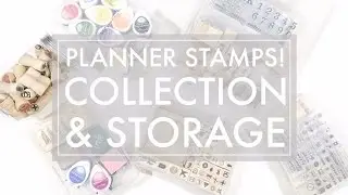 Planner Stamps Collection & Storage // 516vlogs - Studio Calico, Hello Forever