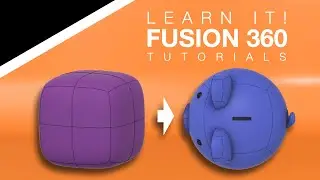 Autodesk Fusion 360 - (4/4) Form/T-Spline Modeling Fundamentals for Beginners - Lesson 13
