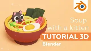 3D Modeling in Blender | Beginner Tutorial | Asian soup