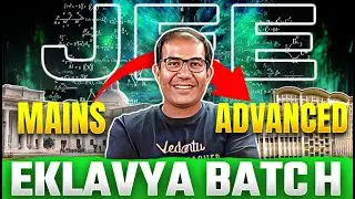 Eklavya 2025 Launch | Ultimate Rank Booster Batch | JEE Advanced | Vinay Shur Sir