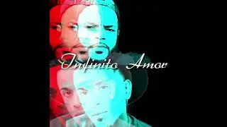 Andy Rey | Infinito Amor x Bendec2