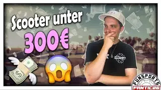 Custom Scooter unter 300€ ?!? | Custom Build #5