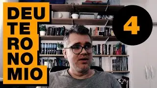 Deuteronômio parte 4 - Ame o Senhor, seu Deus