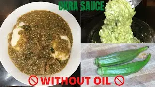 OKRA SAUCE WITHOUT OIL - SAUCE GOMBO SANS HUILE | COOK WITH NAHIMA