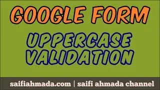 google form uppercase validation