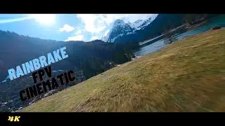 Rainbrake / FPV Drone Cinematic Clips