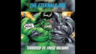 The Eternals Are Terrified Of These Villains