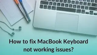 Fix Macbook Pro/Air keyboard key 9,8,7,O,I,U not working properly - Solved