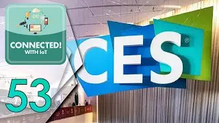 Getting Ready For CES 2024 | Connected!