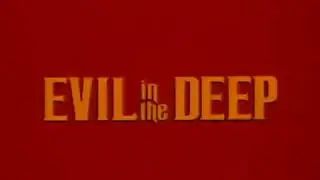 EVIL in the DEEP (1976) Stephen Boyd, Cheryl Ladd, Roosevelt Grier, David Ladd (Official Trailer)