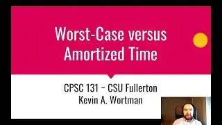 Worst-Case versus Amortized Time